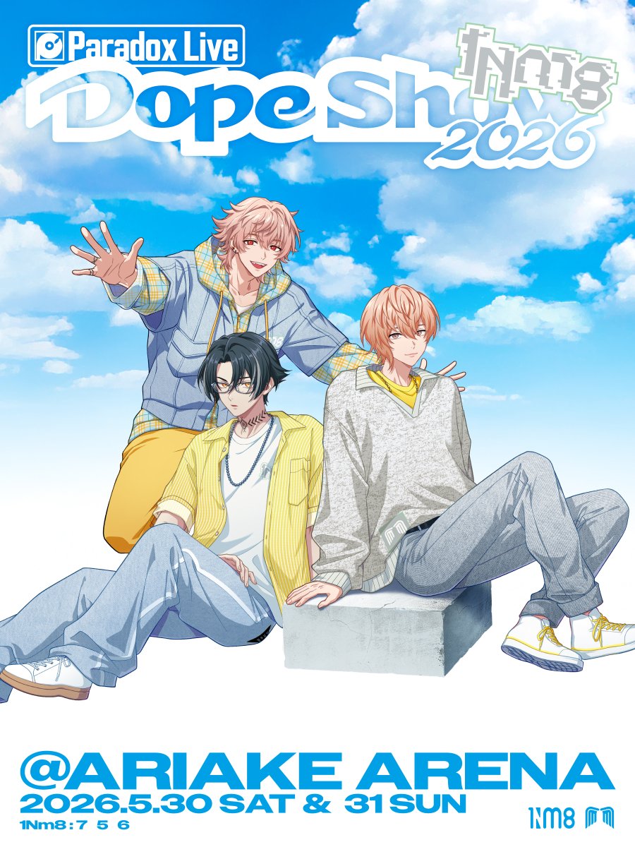 ✦･･┈𝟓.𝟑𝟎(𝐒𝐚𝐭)&amp;𝟑𝟏(𝐒𝐮𝐧)開催┈･･✦
  𝐏𝐚𝐫𝐚𝐝𝐨𝐱 𝐋𝐢𝐯𝐞 𝐃𝐨𝐩𝐞 𝐒𝐡𝐨𝐰 𝟐𝟎𝟐𝟔
✦･･┈チームビジュアル解禁 ┈･･✦

♾1Nm8♾

御山 京
イツキ
ロクタ

▼公演詳細はこちら
paradoxlive.jp/en/event/dopes…

#パラライ #ParadoxLive