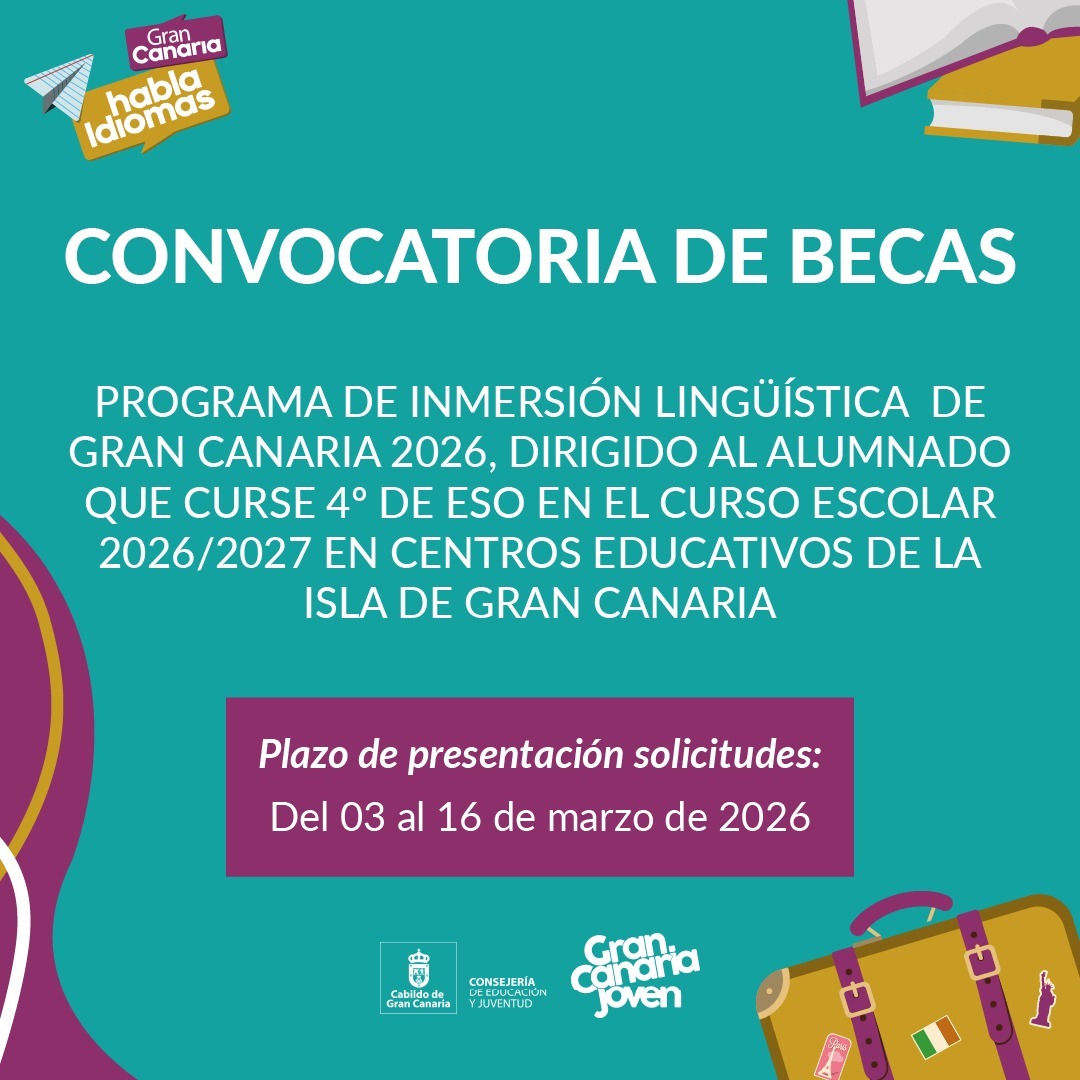 GranCanariaOIAC's tweet photo. 📣 Abierta la convocatoria de becas para el programa de inmersión lingüística de Gran Canaria. Dirigido al alumnado de 4º de la ESO.
🗓️ del martes 03/03 al 16/03 de 2026
+info: https://t.co/mcQUjhsxMX
#GranCanaria #beca #educación #ProgramaEducativo https://t.co/olrrKqr60f