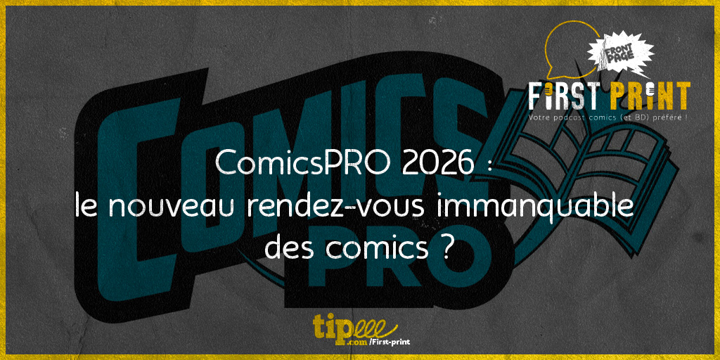 FirstPrintFRA's tweet image. 💥 NOUVEAU PODCAST !! 💥

Voici un TRÈS gros morceau d'actu' comics avec ce long débrief sur toutes les annonces du sommet #ComicsPRO ! Du Big Two, de l'indé, il y en a pour tous les goûts !!

À écouter et partager sans modération !!

▶️ smartlink.ausha.co/firstprintfra/…