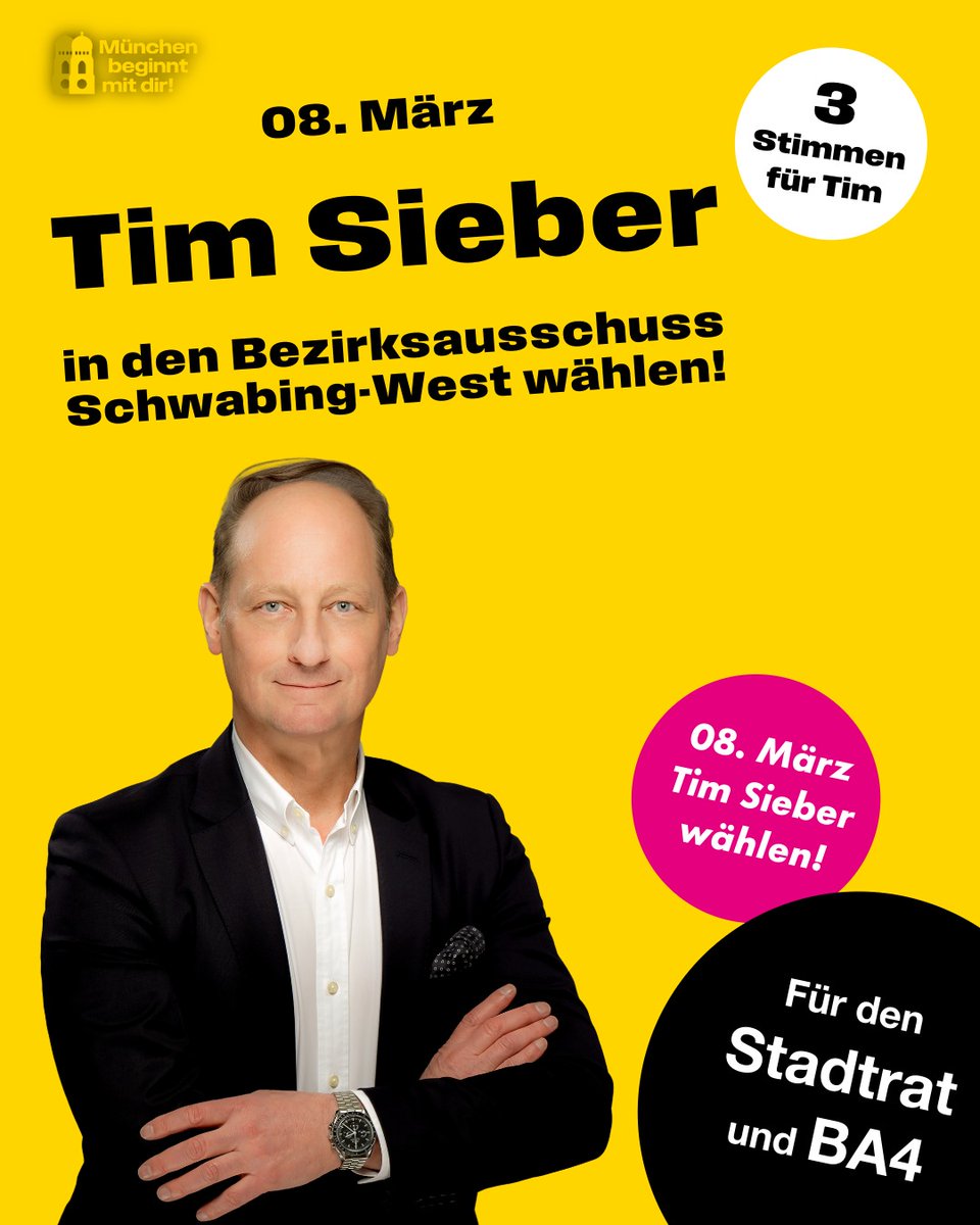 Schwabing-West verdient eine starke Stimme im Bezirksausschuss BA4. Am 8. März kandidiere ich auf Listenplatz 3. Mit 3 Stimmen können Sie mich unterstützen. Gemeinsam geben wir unserem Viertel Mut, Klarheit und Einsatz. Am 8. März: Tim Sieber in den BA4 wählen! Jede Stimme zählt!