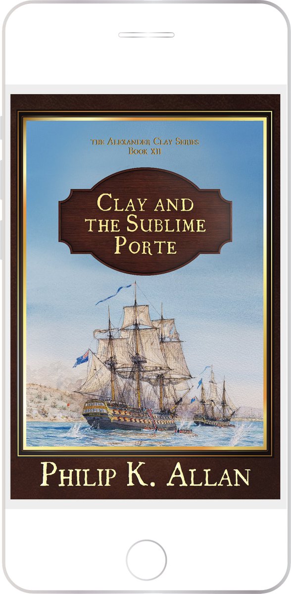 Published Worldwide Today - Clay and the Sublime Porte

Book 12 in the Alexander Clay series

Available on Amazon as a paperback or ebook

#AmReading #AlexanderClay #RoyalNavy