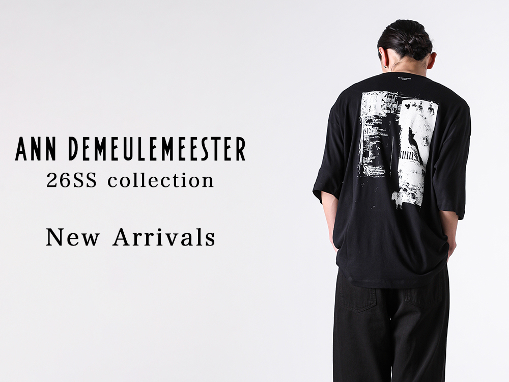 FASCINATEOSAKA's tweet photo. NEWS !!
【入荷情報】Ann Demeulemeester 26SSコレクションの新作アイテムが3型入荷しました！！
本日は、FASCINATE_THE R(大阪心斎橋店)にて取り扱っております Ann Demeulemeester (アンドゥムルメステール) より、26SSコレクションの新作アイテムが3型入荷しました。

https://t.co/liB13EtKfZ https://t.co/Ydyu8i8xBn