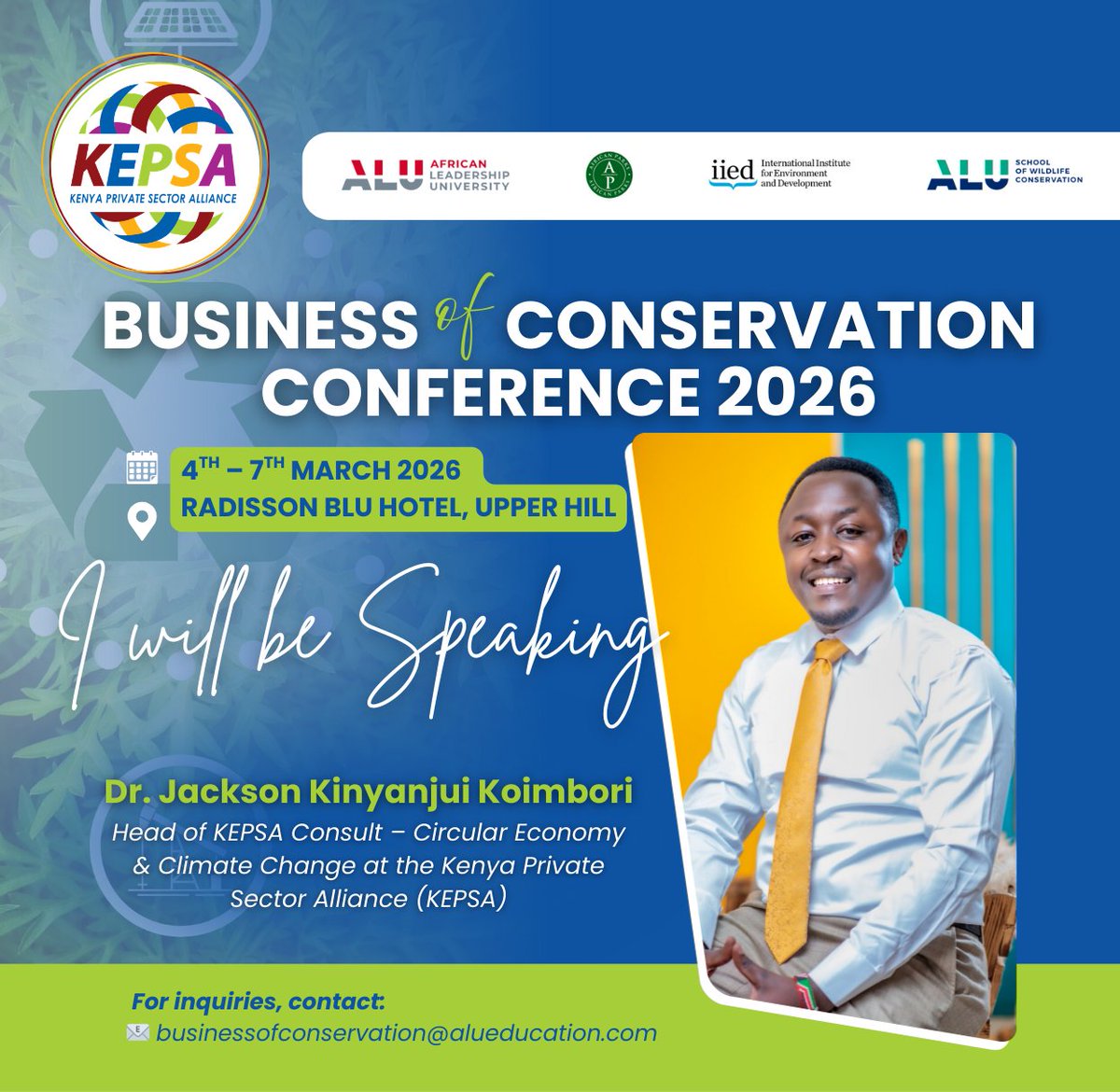 Dr. <a href="/kinyanjui001/">Dr. Kinyanjui Koimbori, PhD</a>, Head of KEPSA Consult – Circular Economy &amp; Climate Change at KEPSA, will speak at the #BusinessOfConservation's “Incentivizing the Market” breakout session moderated by Camille Maclet (IAPB)
🗓️Friday, 6 March 
⏰1:45–2:45 PM 

#BCC2026