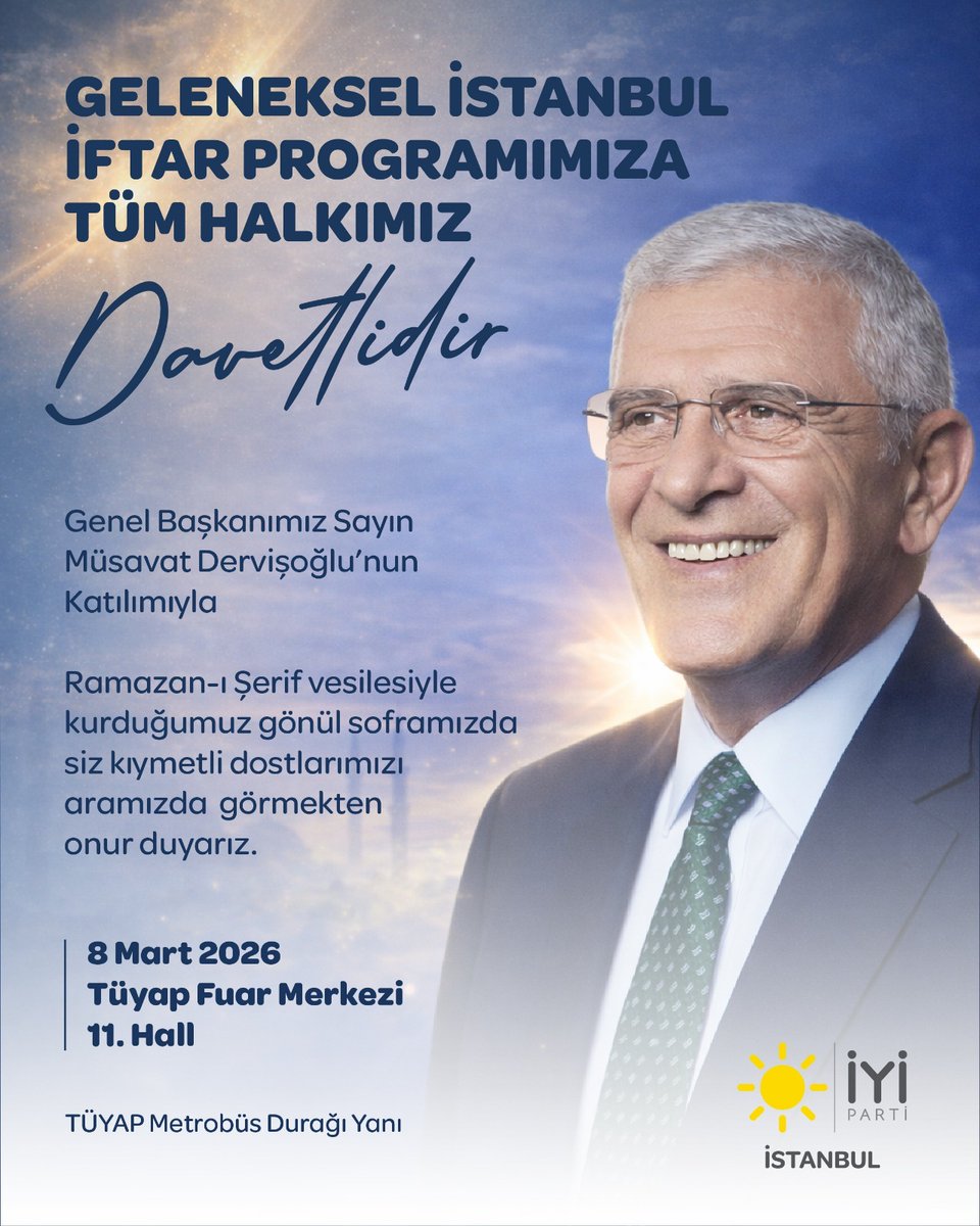 Ramazan’ın bereketini,birlik ve kardeşliğimizi aynı sofrada paylaşmak için buluşuyoruz.
Genel Başkanımız Sn. Müsavat Dervişoğlu’nun katılımlarıyla gerçekleşecek Geleneksel İstanbul İftar Programımıza tüm hemşehrilerimiz davetlidir.
📍 TÜYAP Fuar  Merkezi – 11. Hall
📅 8.03. 2026