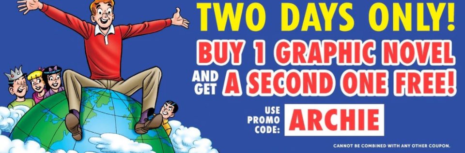 ArchieComics's tweet image. Today and tomorrow, buy one graphic novel and get a second one free at store.archiecomics.com! #bogo