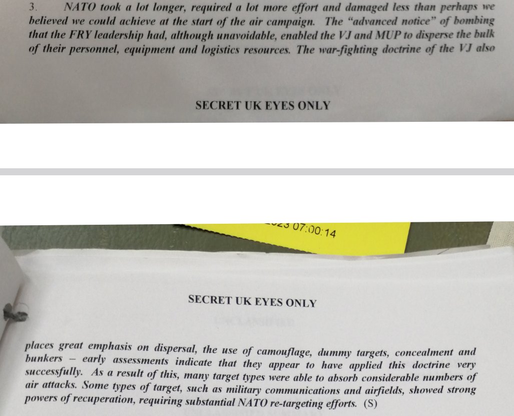 NATO's bombing of Yugoslavia was an embarrassing failure. A secret British MOD report lamented how Belgrade's "war-fighting doctrine...places great emphasis on  the use of camouflage, dummy targets, concealment and bunkers - they applied this doctrine very successfully":