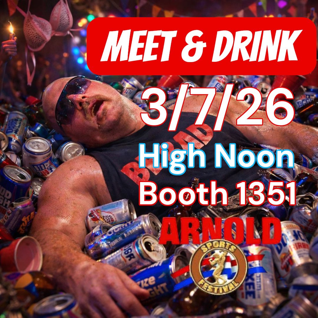 Meet Me: Thursday 3/5: Lock Up Gym in Taylorville,IL <a href="/7pm/">Huong Le</a>

Friday 3/6: Walking around the Arnold drunk <a href="/2pm/">Two O'clock</a> - ?

Saturday 3/7: Booth 1351 <a href="/12/">$</a> noon for my meet and drink + A 21 beer salute. Then at 930pm inside the King Of Clubs for an event with WWE legend Mark Henry.