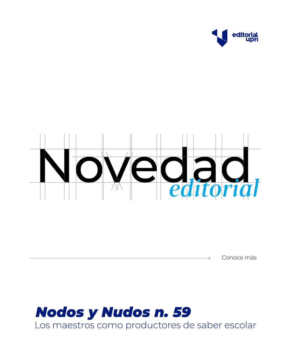 EditorialUPN's tweet photo. 📚 Novedad editorial | Nodos y Nudos No. 59
Frente a la IA y la digitalización, reafirmamos la vigencia del maestro como productor de saber y memoria en la escuela.
Lee el nuevo número aquí 👇
https://t.co/qNepehsh5P https://t.co/J3CFMRkca7