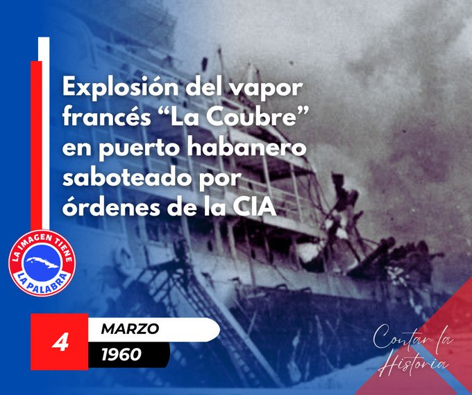 Uno  de los actos terroristas más horrendos del pasado siglo lo constituyó  el sabotaje al vapor francés La Coubre, en el muelle de La Habana #CubaViveEnSuHistoria #PinardelRío #CubaMined