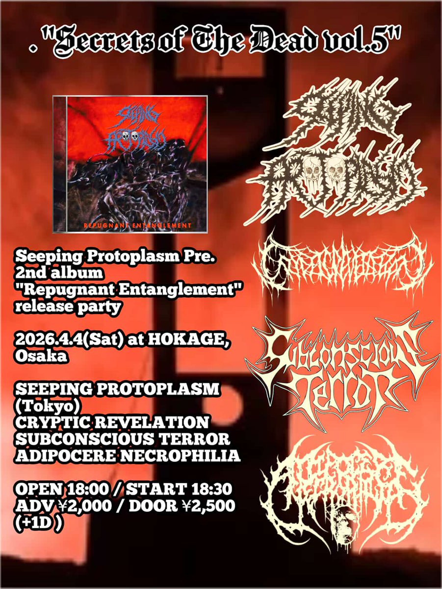 sxpxdeathmetal's tweet photo. 【チケット取り置きフォーム】
https://t.co/wn7mrO3Mdq
SEEPING PROTOPLASM
新作2ndレコ発ライブはフォームにて前売りチケット予約受付中です!(DM、各バンドへの取り置きも可)
3/28(土) 初台WALL
4/4(土)火影
4/30(木)初台WALL
#seepingprotoplasm #デスメタル https://t.co/czssRbMo2u