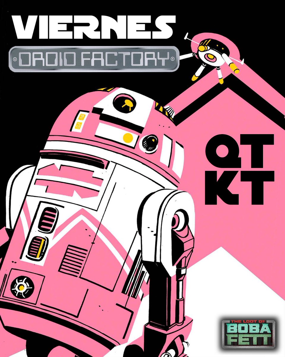 bobafettloot's tweet photo. 📅 Recordatorio, cazadores 👀
El nuevo droide de la colección #StarWars #DroidFactory, QT-KT, llega este viernes… y con él, la tercera pieza del exclusivo TC-332 de #BuildADroid.
💶 18€
🕗 8:00 AM
📍 @DisneyStore
Que no se te escape… luego vienen los lamentos en la cantina. https://t.co/ICg5h0xCyk