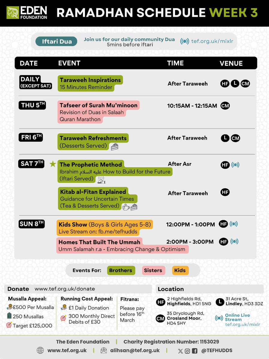 Ramadhan Schedule - Week 3
#edenfoundation #ramadan2026 #ramadhan #Highfields #Lindley #CroslandMoor