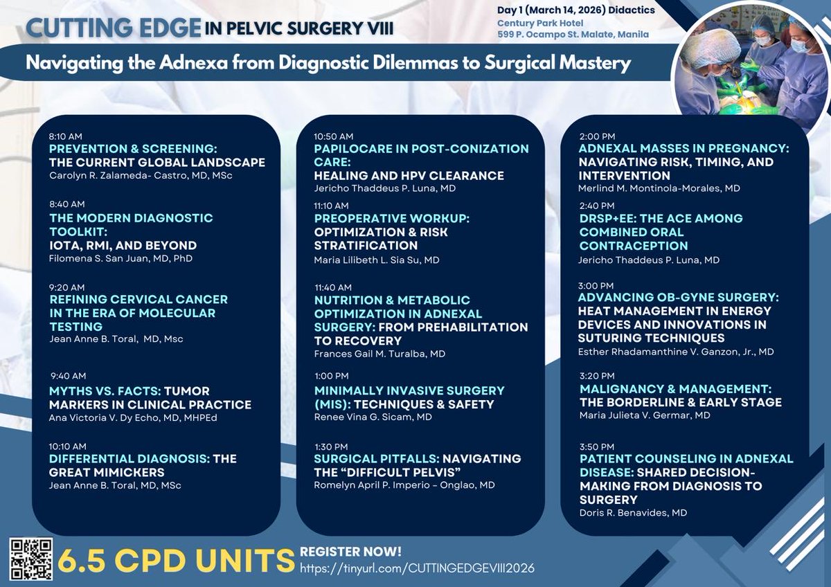deihl_cious13's tweet photo. The Division of Gynecologic Oncology of the Department of Obstetrics and Gynecology, University of the Philippines Manila-Philippine General Hospital, in cooperation with the Foundation for Reproductive Care, Inc. invites you to their 8th Postgraduate Course and Surgical Workshop: Navigating the Adnexa from Diagnostic Dilemma to Surgical Mastery.

A whole day of lectures awaits you on March 14, 2026 in Century Park Hotel, Manila, followed by hands-on teaching of surgical techniques via laparotomy, laparoscopy and robotic surgery in the PGH operating rooms on March 15, 2026.

To register, you may scan the QR code or visit this link: https://t.co/EHjH3UTdrW

Register now and see you there!