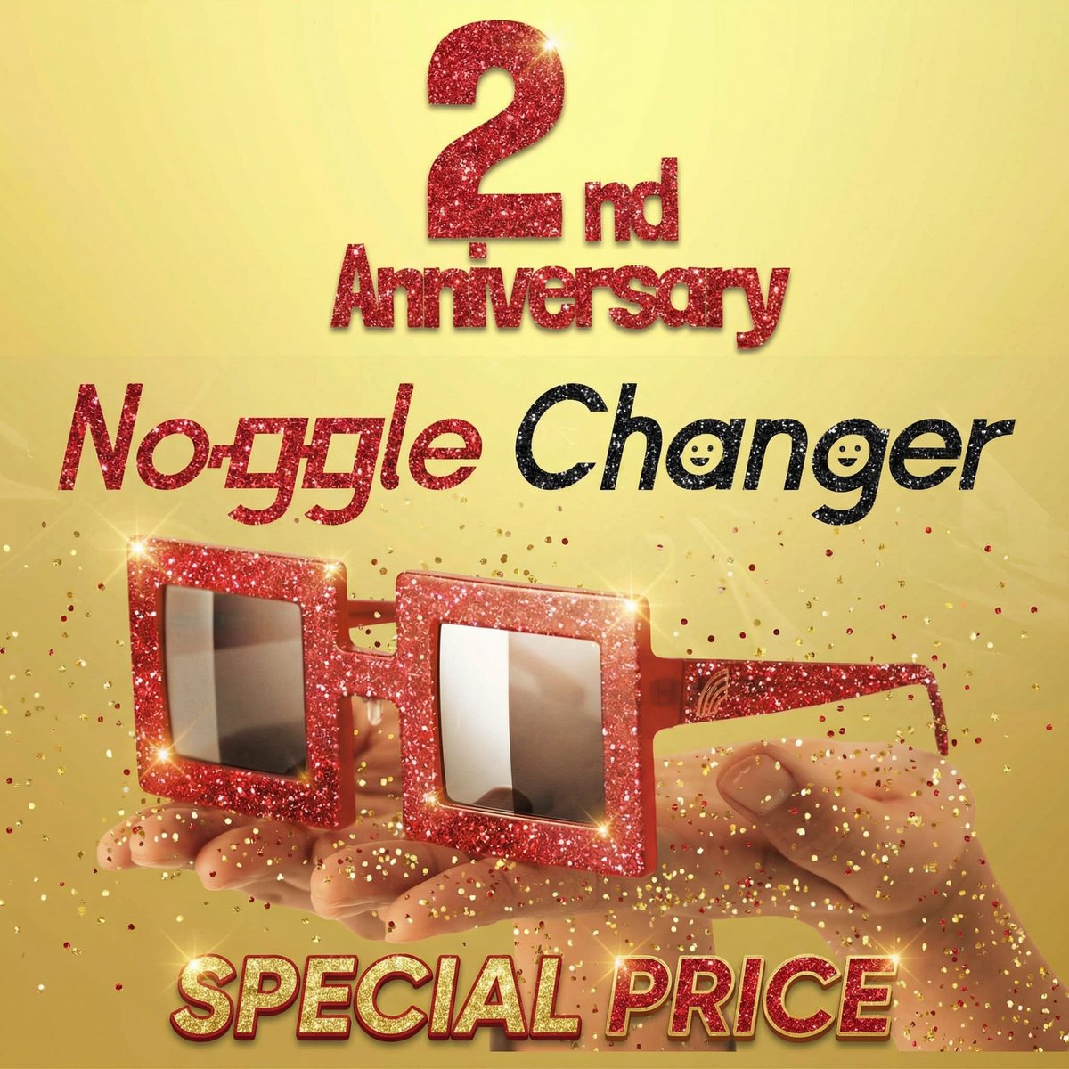 ／
⌐◨-◨ NoggleChanger 2周年フェア
3/5(水)12時から販売開始！
＼
✨2周年スペシャルセット ¥3,000
👓単品全4色 ¥16,500（25%OFF）
👓2本セット ¥28,600（35%OFF）
🔴REDスペシャル5本セット ¥66,000（40%OFF）
🔴REDプロモパック10本セット ¥110,000（50%OFF）

特別価格は15日までの限定です💕