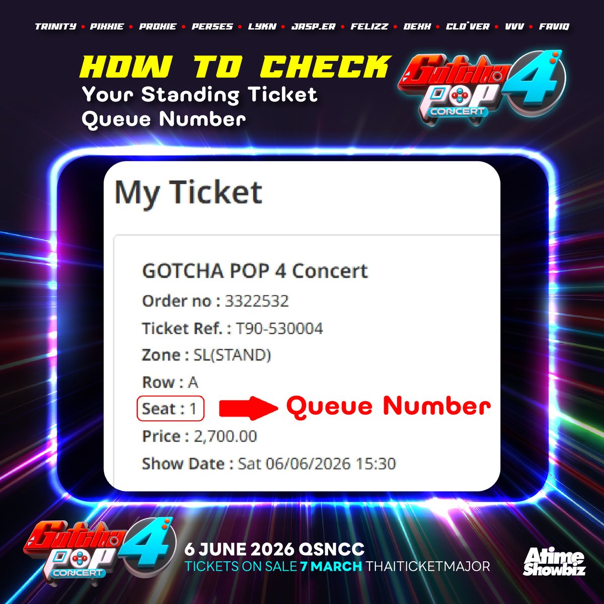 📢ประกาศแจ้งรายละเอียดเกี่ยวกับบัตรคอนเสิร์ต 
#GOTCHAPOP4 🙇🏻‍♀️
.
📍6 JUNE 2026 
ที่ ศูนย์การประชุมแห่งชาติสิริกิติ์ 
. 
🎫ขายบัตร 7 มีนาคม (เวลา 10.00 น. เป็นต้นไป) ทาง Thaiticketmajor
Link : bit.ly/Gotchapop4 
. 
#GOTCHAPOP4
#ก็อตช่าป็อป กชป
#ATIMESHOWBIZ