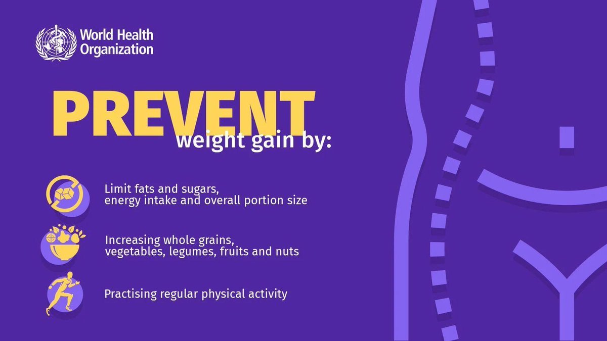 WHOSEARO's tweet image. Take steps to prevent weight gain. 

✔ Limit fats, sugars and portion sizes
✔ Choose whole grains, vegetables, fruits, legumes and nuts
✔ Stay physically active

#WorldObesityDay #HealthForAll #beatNCDs #HealthyLiving