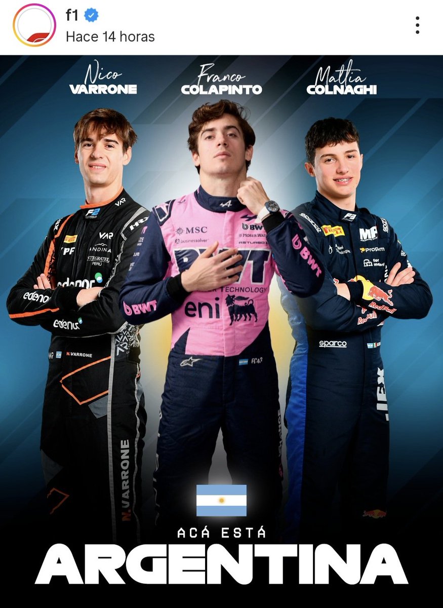 Acá está Argentina": el posteo de la @F1 en su cuenta de IG con Franco  Colapinto, @NicoVarrone y Mattia Colnaghi. Los tres, orgullos nacionales.  Después de 46 años, tres compatriotas correrán en
