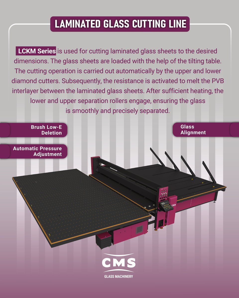 cmsglassmachine's tweet photo. [EN] LCKM Series is used for cutting laminated glass sheets to the desired dimensions. The glass sheets are loaded with the help of the tilting table. The cutting operation is carried out automatically by the upper and lower diamond cutters. https://t.co/TB4pfbo80g