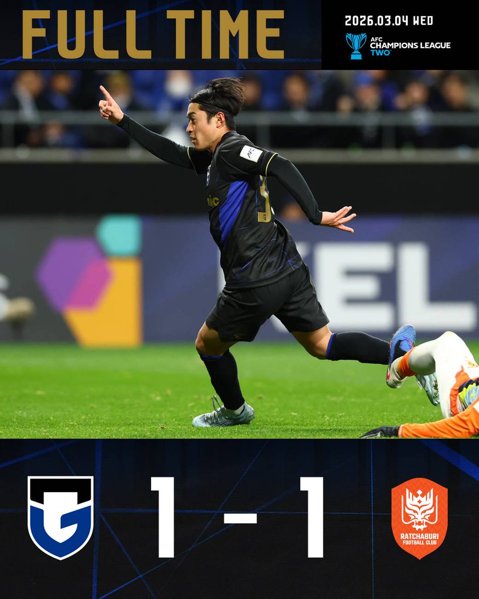 90分( +8 )　試合終了 AFCチャンピオンズリーグ2 2025/26 ノックアウトステージ 準々決勝 1stレグ G大阪1-1 ラーチャブリーFC［吹田S］ #ガンバ大阪 #GAMBAOSAKA gamba-osaka.net/c/game/2026/10…