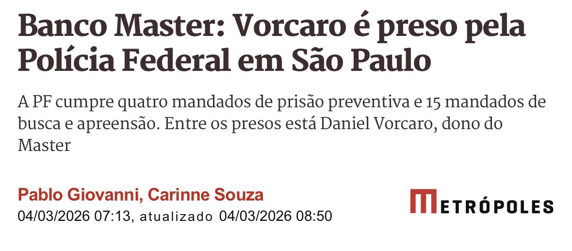 Prisão de Daniel Vorcaro pela PF é um passo importante nas investigações envolvendo o Banco Master. 

Mas esperamos que não pare por aí. Que todos os envolvidos nesse escândalo de corrupção também respondam, inclusive políticos e juízes, se houver participação. 

Ninguém pode