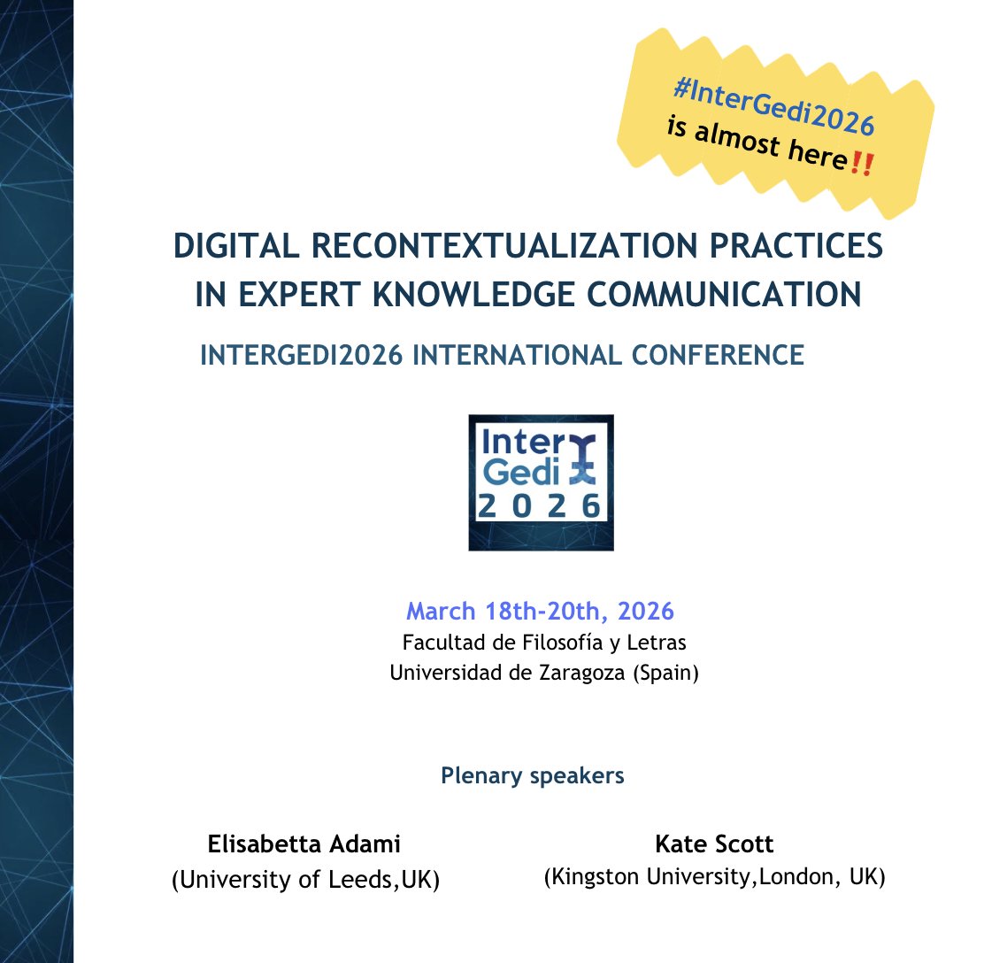 IntergediUZ's tweet photo. 📢 The countdown is on! #InterGedi2026 is almost here‼️

Our International Conference, “Digital recontextualization practices in expert knowledge communication”, takes place 18–20 March at Facultad de Filosofía y Letras (@unizar) https://t.co/UJTwaslVZV
