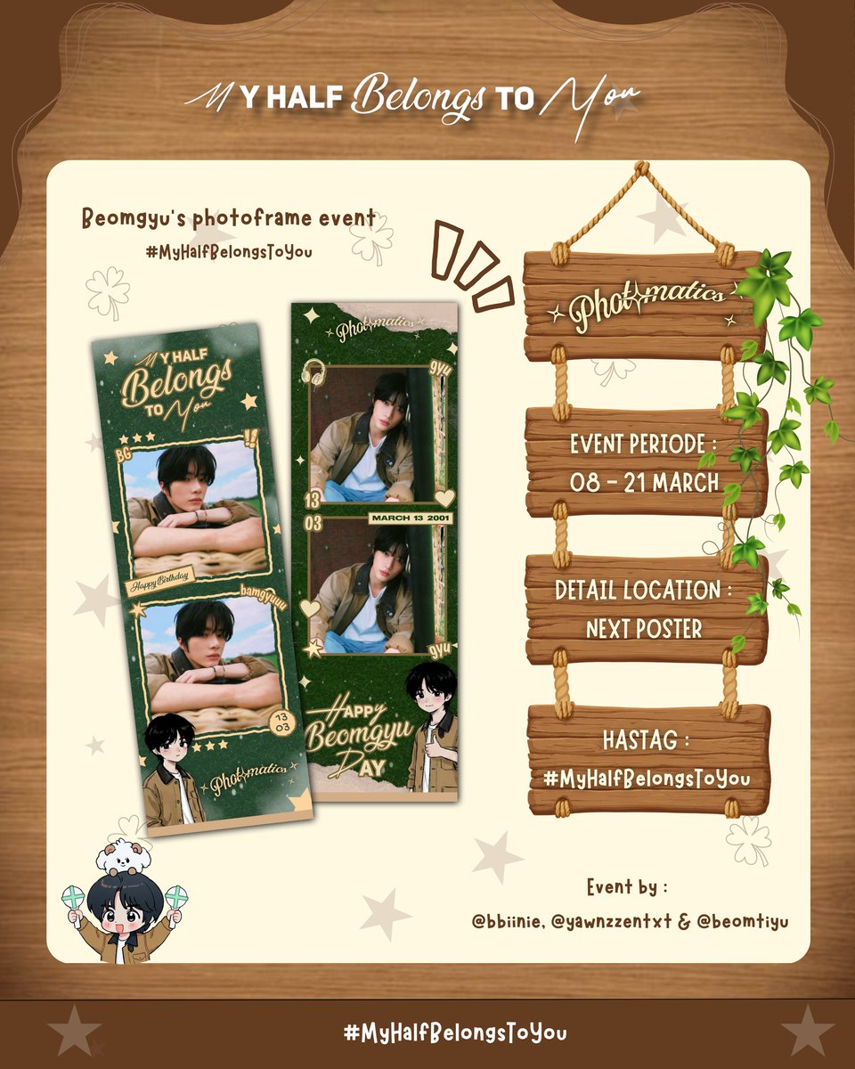 beombeargyu13's tweet photo. ੈ✩‧₊˚ my half belongs to you .𖥔˚🍀🧸

#Beomgyu photoframe event ⊹ . ݁★˖
by @bbiinie, @yawnzzentxt &amp; @beomtiyu

݁★˖ available at @photomaticsid
݁★˖ period: 08 -21 march 2026

⤹ location details on below https://t.co/1kppp3xQQL