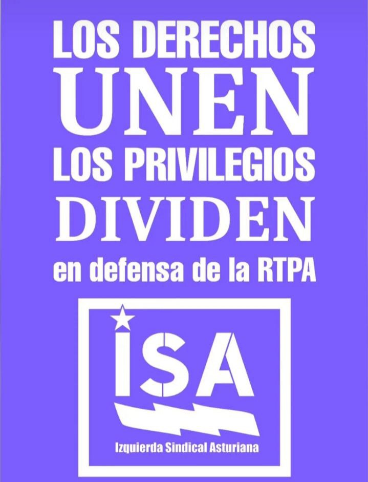 ISAsturies's tweet photo. Izquierda Sindical Asturiana en defensa de la RTPA. #RTPA #ISAnaRTPA https://t.co/EbmFlxHQnP