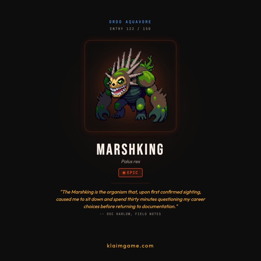 KlaimGame's tweet photo. KRAWLER #122 — MARSHKING
Order: Aquavore
Rarity: 🔴 Epic

"I am currently observing the Marshking from a second-floor window with a quality telescope."

150 species. Your city. https://t.co/VKXIEaMRVJ https://t.co/no7J0CKCU0
