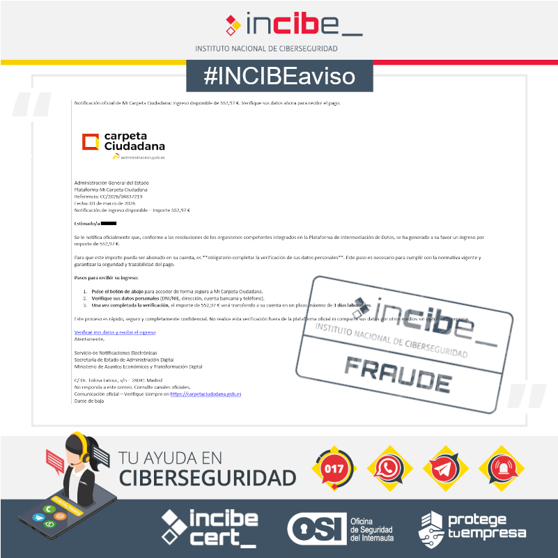 osiseguridad's tweet photo. ⚠️#INCIBEaviso | Mi Carpeta Ciudadana no está enviando notificaciones a los ciudadanos para recibir un ingreso de 552,97€. Lee más información en aviso👇

https://t.co/aQO0Muc3ES

#AvisosDeSeguridad #Ciudadanía https://t.co/Uapd73KHRh