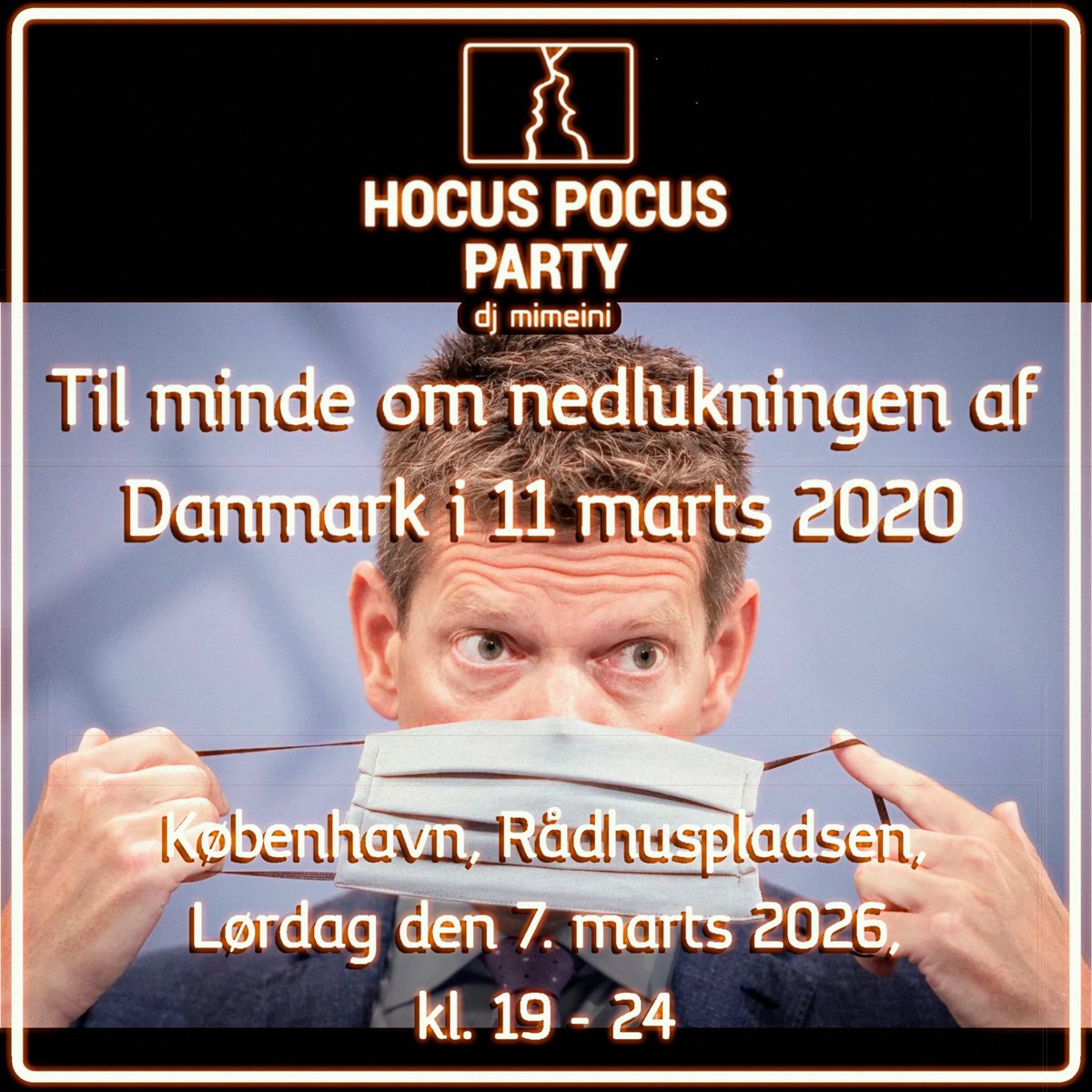 mimeini's tweet photo. Næste HocusPocusParty finder sted:
København, Rådhuspladsen, Lørdag den 7. marts 2026, kl. 19 - 24
Teamet er:
Til minde om nedlukningen af Danmark i 11 marts 2020 https://t.co/ocFVUVMUSS