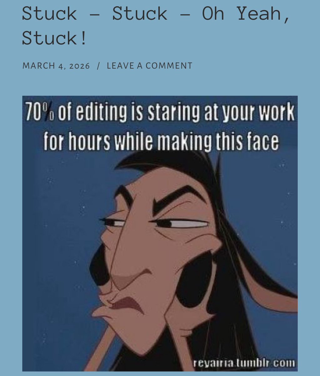 Hey #WritingCommunity I have a new post up on my site. Going through editing hell right now and rethinking my life choices. 😂

Stuck - Stuck - Oh yeah, STUCK!
newchaptercove.com
-
-
#Writer #writerslife #author
#editing #edits #blogger #blog
#bekind 🥰