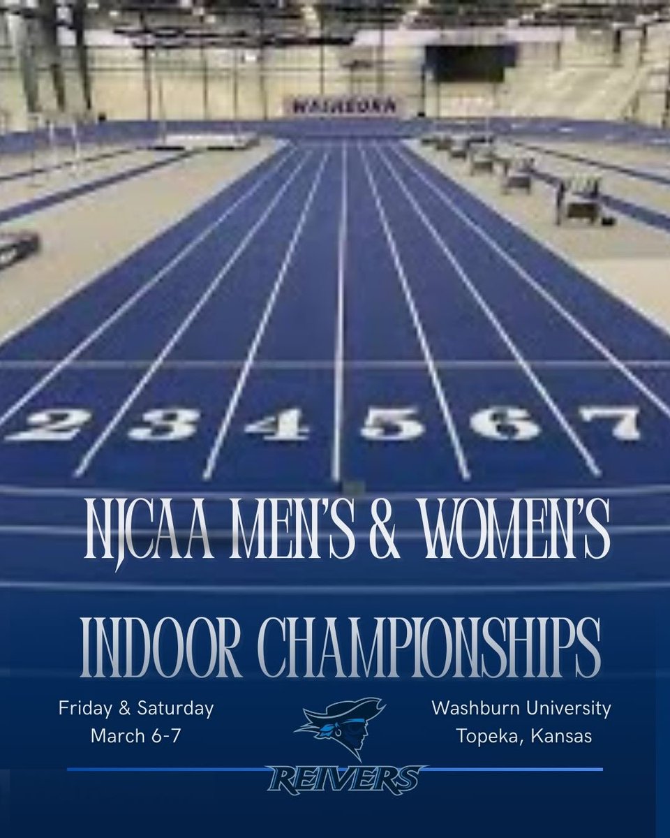 DavidBurnett02's tweet photo. Reivers set to send squad of 22 Men and 21 Women to the National Championships. 

This week the Women are ranked 1st and the Men 4th in the #USTFCCCA national rankings. 

Action will begin Friday March 6 at the Washburn Indoor Athletic Facility. 

#sailsup | #juco https://t.co/zBGyVZvWtj