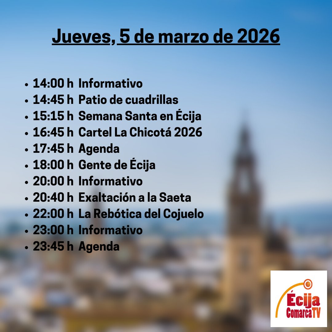 📷 Programación de Écija Comarca TV para el día de hoy, Jueves 5 de marzo de 2026
‼️ No te lo pierdas!
#Écija #Programación #Televisión