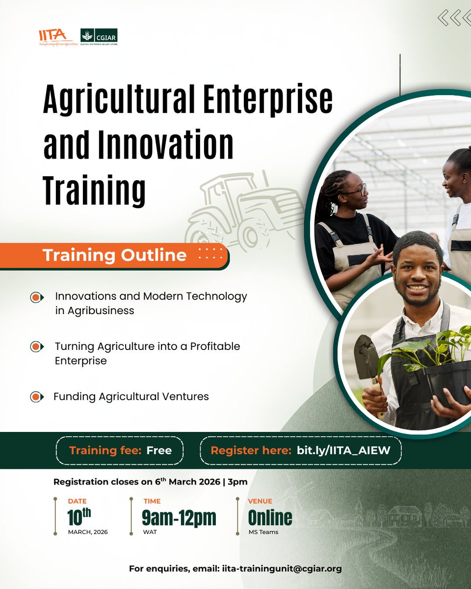 Join us for a session on turning agricultural ideas into real enterprise opportunities.

This training exposes you to modern possibilities in #agriculture and helps you sharpen your direction.

📅 10th March
⏰ 9am–12pm (WAT)
🔗 bit.ly/IITA_AIEW
Deadline: 6th March 2026