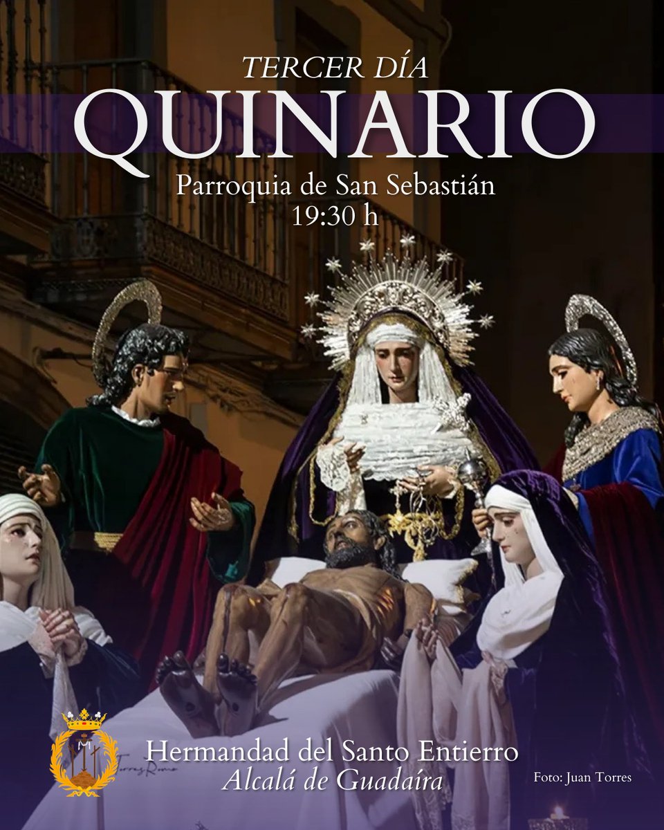 🟣 𝗧𝗘𝗥𝗖𝗘𝗥 𝗗𝗜𝗔 𝗗𝗘 𝗤𝗨𝗜𝗡𝗔𝗥𝗜𝗢
«Sálvame, Señor, por tu misericordia».
 📌Hoy dedicamos especialmente nuestras intenciones por el grupo de Diputados y Capilleres 
 ⛪️Parroquia de San Sebastián
 🕗19:30 h Rezo del Santo Rosario, Ejercicio de Quinario y Santa Misa.