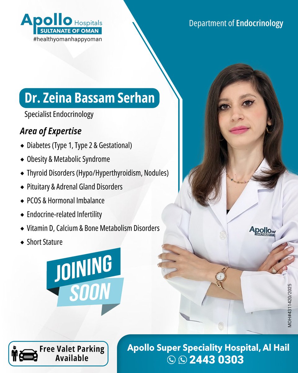 ApolloMuscat's tweet photo. Joining Soon: Dr. Zeina Bassam Serhan - Specialist Endocrinology at Apollo Al Hail.

📍 Apollo Super Speciality Hospital, Al Hail
For More Details: 
Call/WhatsApp: 24430303 https://t.co/bDL3Qtg9rc