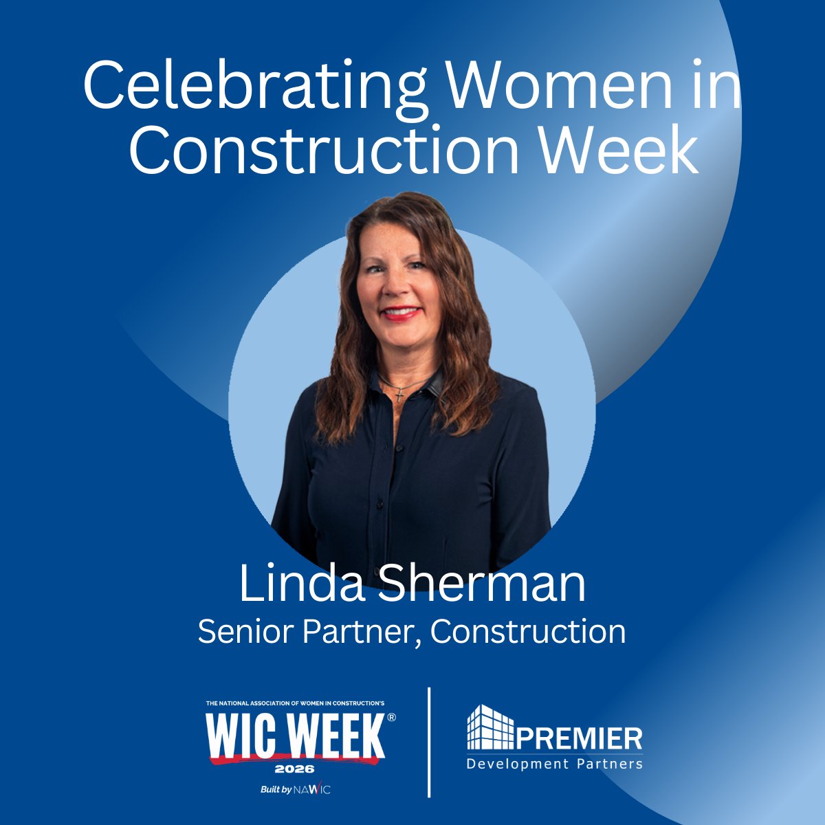 Premier_Develop's tweet photo. As we celebrate #WomenInConstructionWeek, we would like to highlight Senior Partner Linda Sherman. Linda co-leads the construction department while wearing many other hats and manages to make it look effortless. Thank you for all you do! https://t.co/dehQiC9rOT