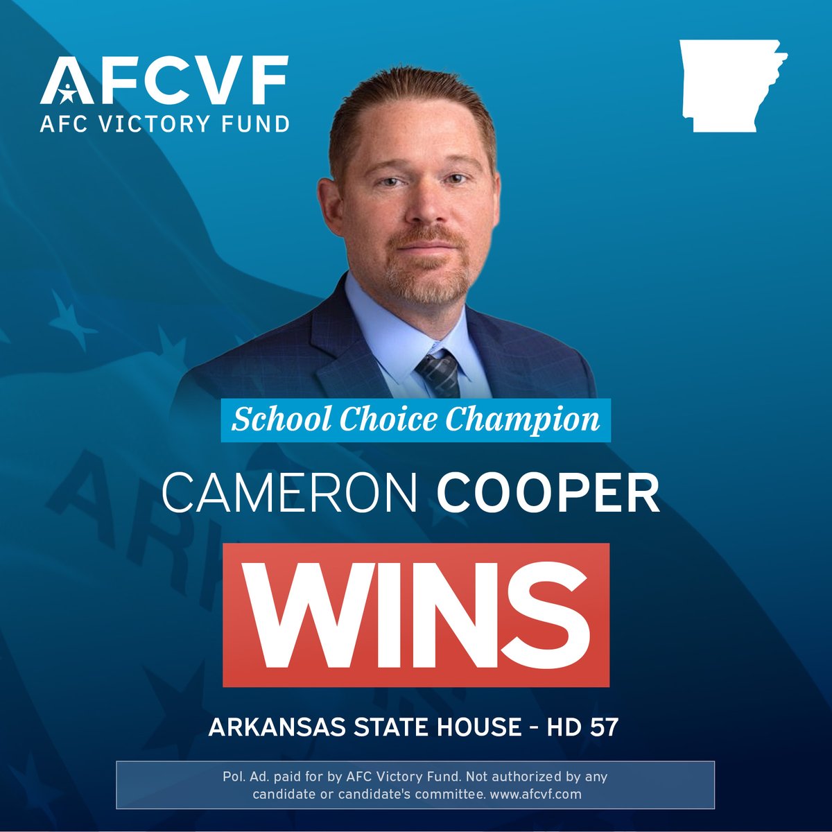 AFC Victory Fund congratulates school choice champion Cameron Cooper on his primary victory in Arkansas!