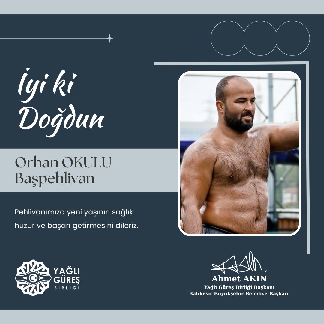 Başpehlivanımız Orhan OKULU'ya yeni yaşının sağlık, huzur ve başarı getirmesini dileriz.
#YağlıGüreşBirliği
#AhmetAkın