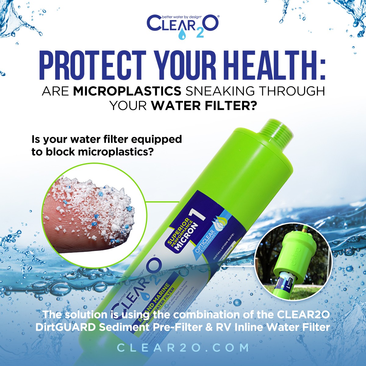 Clear2OWater's tweet photo. The CLEAR2O RV Inline Water Filter (CRV2006) helps reduce microplastics by filtering down to 1 micron, while the DirtGUARD Pre-Filter (CPF1000) captures larger particles and sediment down to 10 microns. Together they help create a stronger first line of defense for cleaner water. https://t.co/WbqafnakIJ