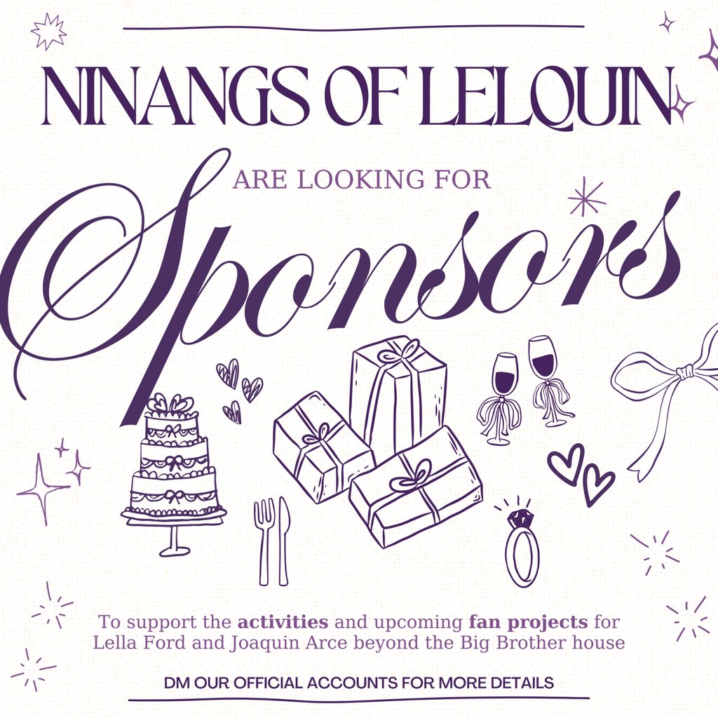 Calling all Quellas, Ninangs, and enjoyers of Lella Ford &amp; Joaquin Arce 💜

As they step into the outside world with more events and projects ahead, we’re looking for sponsors who would love to support our upcoming fan initiatives.

We hope you can trust us as we continue