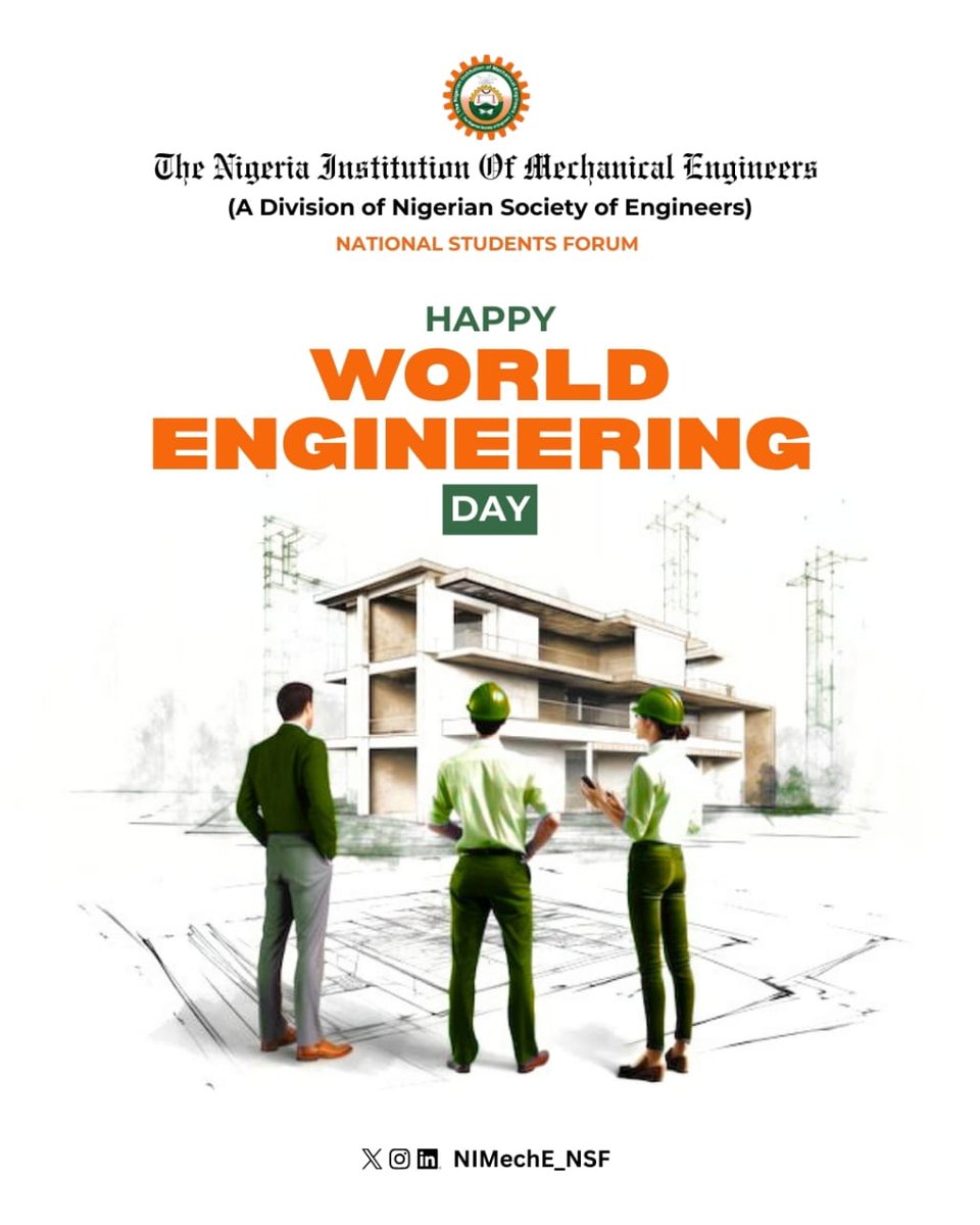 From all of us at the NIMechE-NSF Executive body

On this World Engineering Day, we celebrate the innovative spirit and dedication of Engineers worldwide. Your tireless efforts shape our world, drive progress, and improve lives 

Happy World Engineering Day!⚙️👨‍🔧👩‍🔧🥾