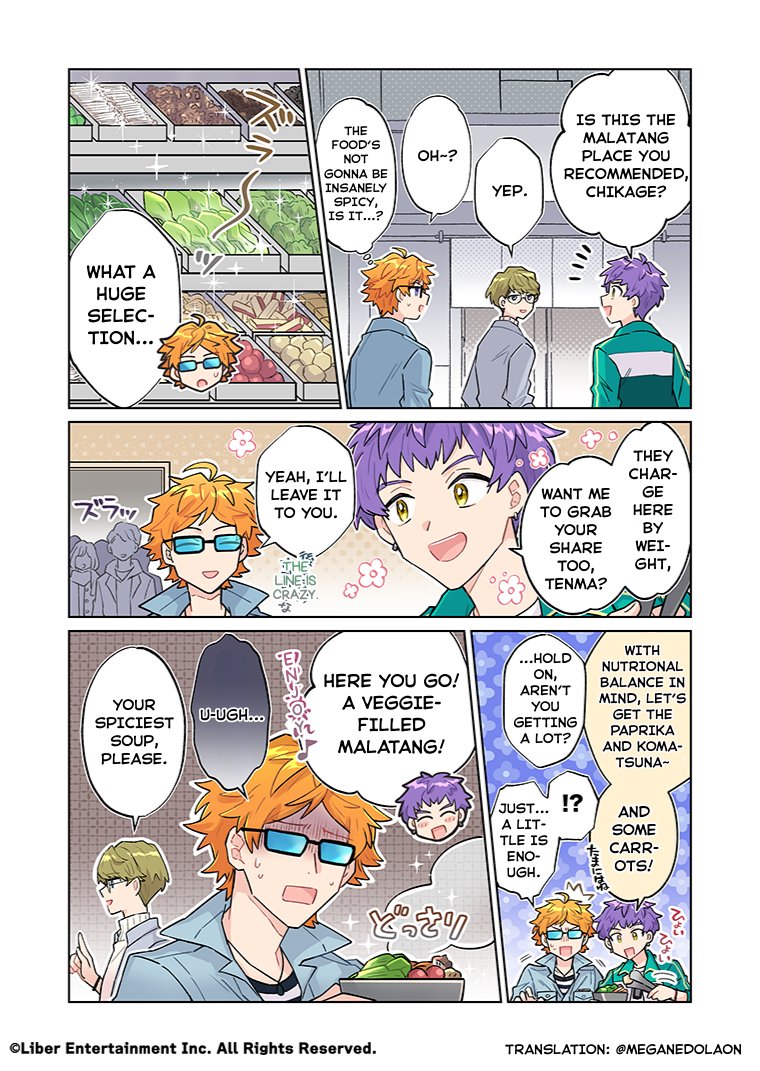 MANKAI Manga Sengen #444 TL - "Overcoming Dislikes through Trendy Flavors?"

Tenma and Kumon came with Chikage to the restaurant he recommended. Kumon was being thoughtful, however...?