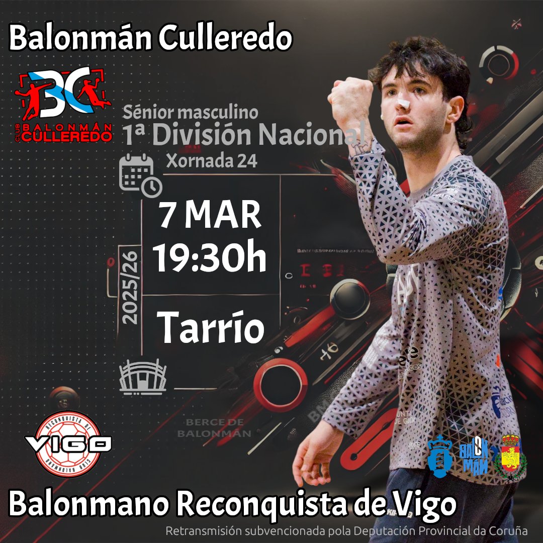 BmCulleredo's tweet photo. Temos partido:
🤾‍ BM Culleredo - BM Reconquista de Vigo
📅 Sábado, 07/03/2026, 19:30h
📍 Tarrío
📺 https://t.co/MnEUlGtoPa https://t.co/sIVmSZgQxk