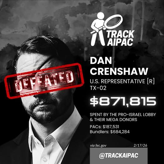 makhoury1946's tweet photo. ""AIPAC's Rep. Dan Crenshaw has been defeated in the #TX02 Republican primary." AIPAC Tracker." https://t.co/XCXGY4Varz