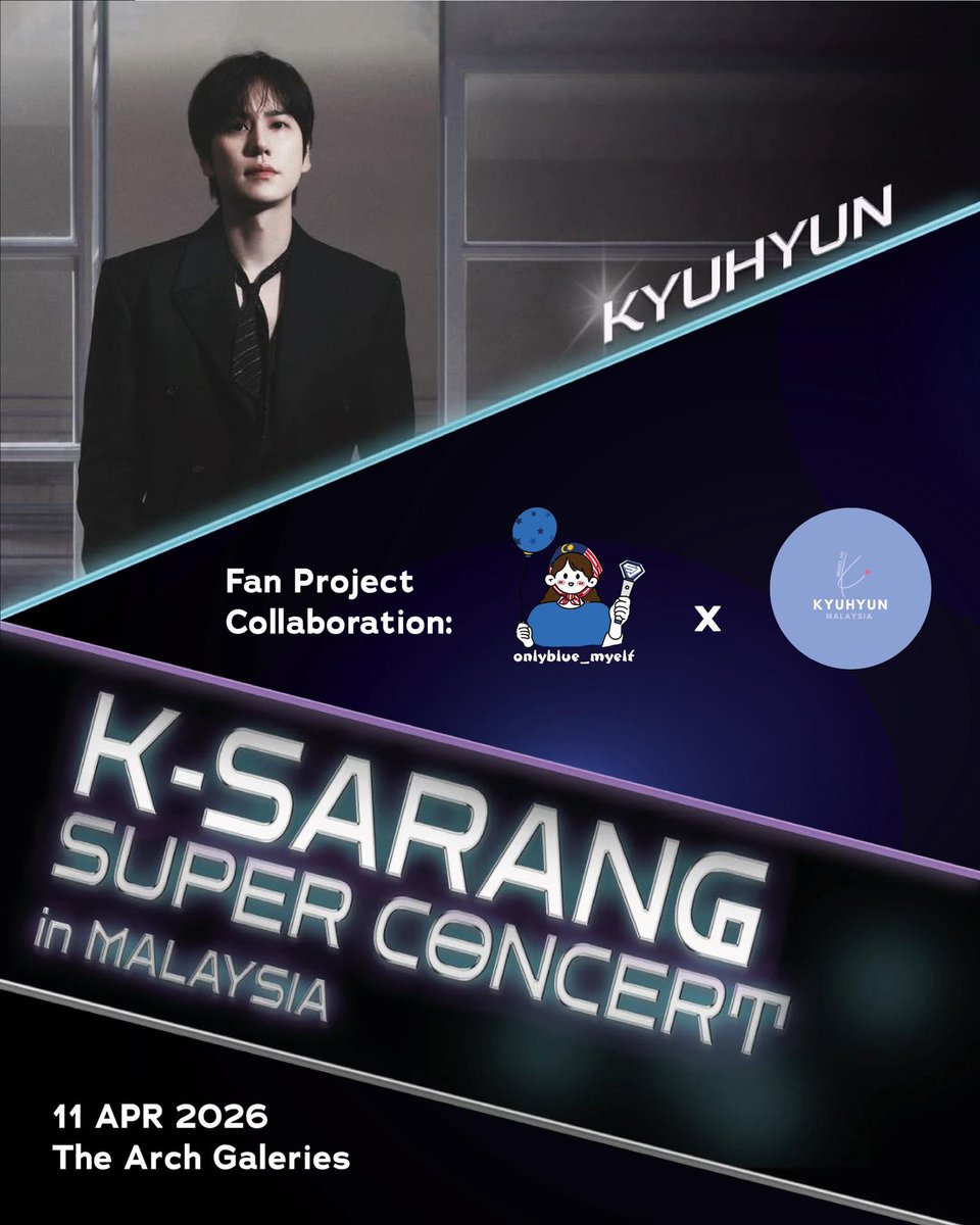 💙 ANNOUNCEMENT 💙

KYUHYUN MALAYSIA x ONLYBLUE_MYELF are excited to officially collaborate for K-Sarang Super Concert in Malaysia 

Stay tuned for more details soon. we can’t wait to share with you all

Let’s make this a meaningful &amp; memorable project together 💙
#KYUHYUN #규현