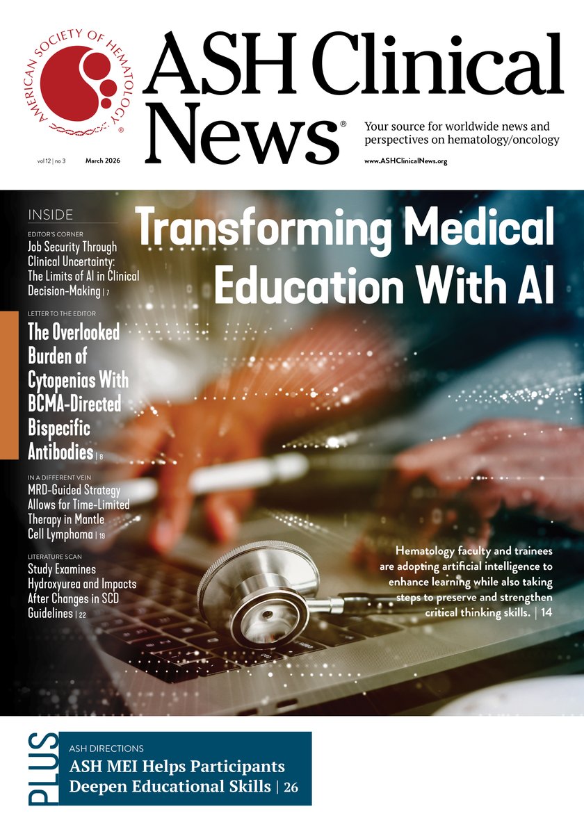 ASHClinicalNews's tweet photo. The March issue is out now! Issue highlights include a feature on #AI in medical education, a look at POEMS syndrome, dual-targeting therapy in #extramedullary #myeloma, and more. Check out the full issue lineup here: https://t.co/raqneynehw https://t.co/jz7eIhzdI2