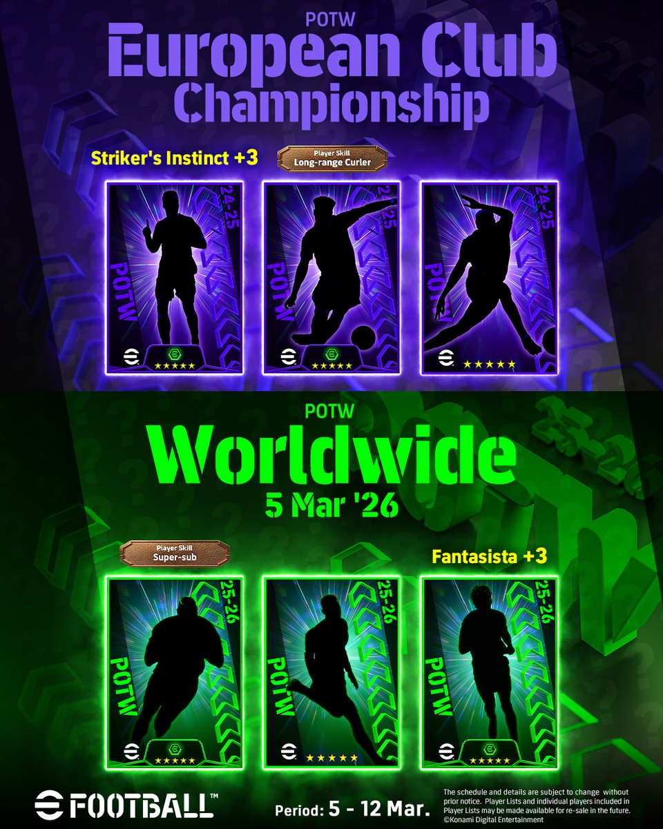 You know what time of the week it is! 👀

Eleven absolute ballers who are in-form will be featured tomorrow in #POTW, but who are they? 🤔

See if your predictions were correct tomorrow in-game under #POTW “European Club Championship” and “Worldwide 5 Mar'26” 👀

#eFootball
