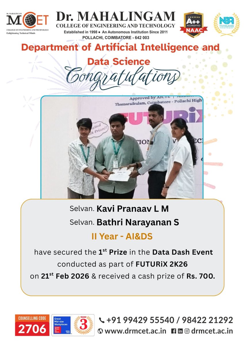 Proud moment! 🎉
Second Year AI &amp; DS students Kavi Pranaav L M and Bathri Narayanan S secured 1st Prize 🏆 in the Data Dash Event at FUTURiX 2K26.
#StudentAchievement #AIandDS #FUTURiX2K26