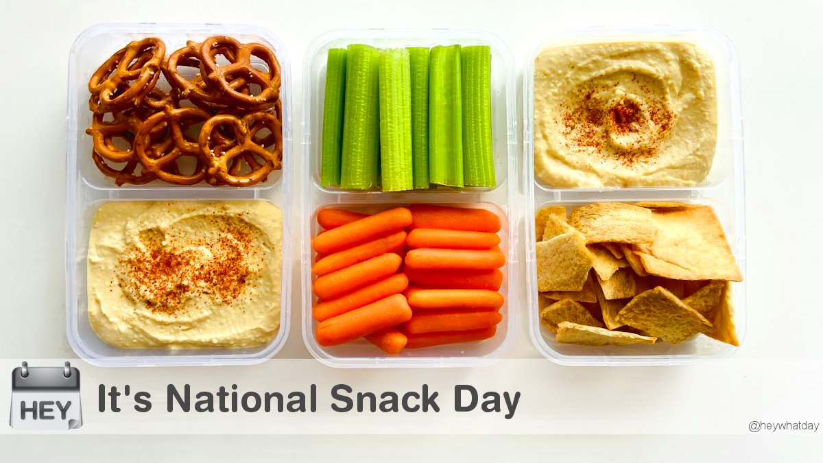 HeyWhatDay's tweet image. It's National Snack Day! 
#NationalSnackDay #SnackDay #Snacks